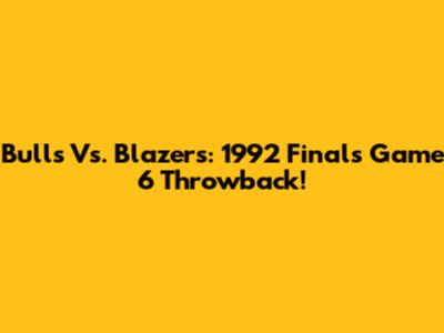 Bulls Vs. Blazers: 1992 Finals Game 6 Throwback!