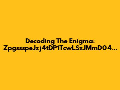 Decoding The Enigma: ZpgssspeJzj4tDP1TcwLSzJMmD04...