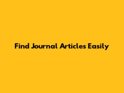 Find Journal Articles Easily