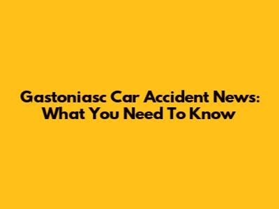 Gastoniasc Car Accident News: What You Need To Know