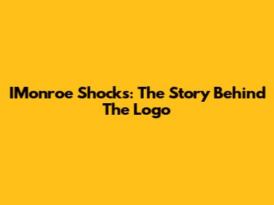 IMonroe Shocks: The Story Behind The Logo