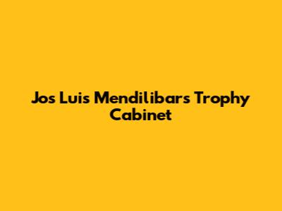 Jos Luis Mendilibar's Trophy Cabinet