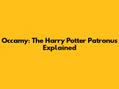 Occamy: The Harry Potter Patronus Explained