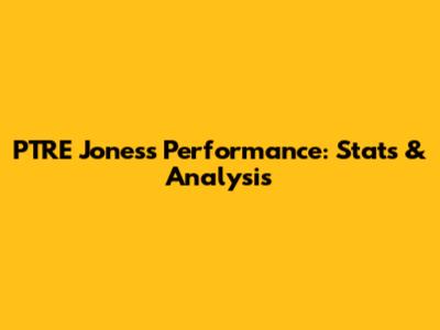 PTRE Jones's Performance: Stats & Analysis