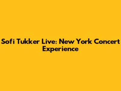 Sofi Tukker Live: New York Concert Experience
