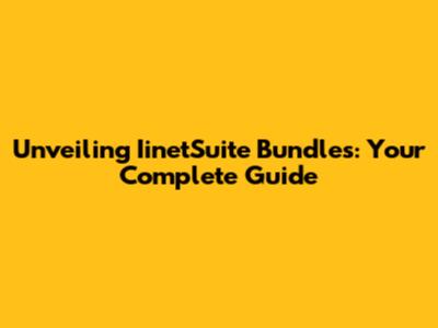 Unveiling IinetSuite Bundles: Your Complete Guide